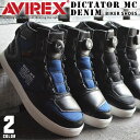 【送料無料】AVIREX アヴィレックス アビレックス ディクティター DICTATOR MC DENIM メンズ スニーカー ハイカット ミドルカット バイカーシューズ ダイヤルロック 靴 av2279/2025新作 春夏 トレンド