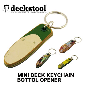 DECKSTOOL デッキツール MINI DECK KEYCHAIN BOTTOL OPENER ミニデッキ キーチェーン ボトルオープナー スケボー