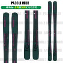 ELAN エラン スキー板 24-25 PLAYMAKER91 プレイメイカー91 板のみモデル 金具別売(セットで同時購入の場合、取付工賃無料) オールマウン...