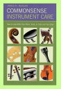 COMMONSENSE INSTRUMENT CARE