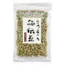 煎り秘伝豆 プレーン 国産青大豆使用【120g】