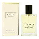 バナナ・リパブリック クラシック EDT/50mL フレグランス 香水 [レディース メンズ ユニセックス 男性用 女性用 ランキング 大人気 コロン お買い得...