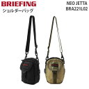 ショルダーバッグ 【各種利用でポイント最大26倍！】 BRIEFING NEO JETTA ブリーフィング ネオ ジェッタ ショルダーバッグ コンパクト スマホ収納 マルチケース BRA221L02