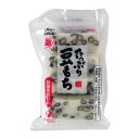 【最大10%OFF!GW限定まとめ買いクーポン配布中!】越後製菓 たっぷり豆もち 220g
