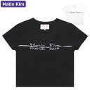 マーティンキム Matin Kim Tシャツ LOGO CUTTED CROP TOP 半袖 レディース 韓国 ファッション アパレル クロップド丈 スリムサイズ