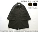 楽天VERSTECKSALE セール 20％OFF【STILL BY HAND】スティルバイハンド WOOL TWEED MELTON SOUTIEN COLLAR FISHTAIL COAT | メンズ コート メンズコート ステンカラー ステンカラーコート ウール ウールコート ツイード ツイードコート メルトン メルトンコート フィッシュテールコート