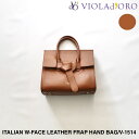 ハンドバッグ 【VIOLAd'ORO】ヴィオラドーロ -TRERO- ITALIAN W-FACE LEATHER FRAP HAND BAG | レディース バック バッグ ハンド ハンドバック ハンドバッグ フラップ フラップバック フラップバッグ レザー レザーバック レザーバッグ シンプル ブランド トレロ 日本製