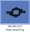 HM-4#3-Z-07Rotor Head Ring 4chܳʥߥ˥إ#3