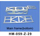 HM-059-Z-29 Main frame(bottom) ラジコンヘリコプター7ch#59消耗部品