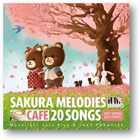 【おまけCL付】新品 カフェで流れるSAKURA MELODIES 20 BEST SPRING JAZZ COVERS / Moonlight Jazz Blue、JAZZ PARADISE (CD) SCCD660