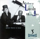 【おまけCL付】新品 ホエン ゼア イズ ラウ゛(When There Is Love) / Abbey Lincoln/Hank Jones(アビー リンカーン/ハンク ジョーンズ) (CD-R) VODJ-60246