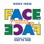 ORIGINAL KARAOKE FACE TO FACE / 徻 (CD-R) VODL-60096