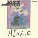 【おまけCL付】JAZZで聴く アダージョ / トーマス・ハーデン・トリオ (CD-R) VODP-60062