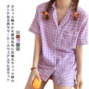ハーフパンツ セットアップ ナイトウェア 薄手 チェック柄 パジャマ 半袖シャツ かわいい レディース 春 夏 ルームウェア 上下セット 前開き 半袖 寝間着 ...