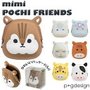 pgdesign s[W[fUC mimi POCHI FRIENDS^obN[ht@~[iBACKYARD FAMILYj