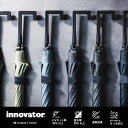 innovator 男の日傘(ジャンプ式長傘/晴雨兼用/UVカット率&遮光率99%以上/遮熱/撥水)/イノベーター(innovator)