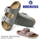 Arizona Big ナロー／ビルケンシュトック（BIRKENSTOCK）