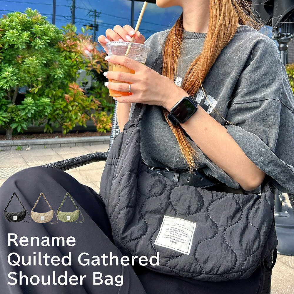 Rename キルティング ギャザー ショルダーバッグ／リネーム（Rename）