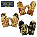 PENDLETON UC DOWN MITTENS / ペンドルトン / PENDLETON MITTEN / ダウン ミトン / MITTEN / レディース...