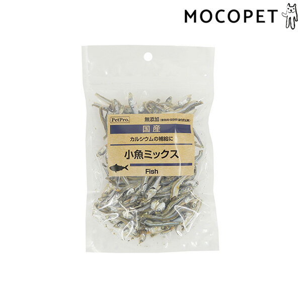 [ペットプロ]PetPro 国産おやつ 無添加小魚ミックス 70g グロッサリーフード おやつ 成猫用 成犬用 猫 無添加 4981528362602 #w-170048-00-00 1