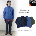 Santiago I.A Fleece Jacket サンティアゴ アイエーフリースジャケット