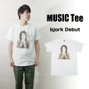 【MUSIC Tee(ミュージックティー)】bjork Debut ビョーク デビュー