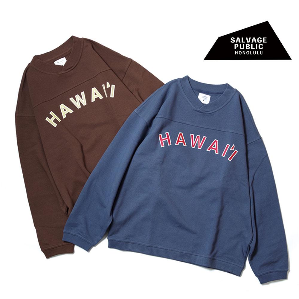 ySALVAGE PUBLIC(TF[WEpubN)zVARSITY Crew neck(HAWAIeI) @[VeB N[lbN nC