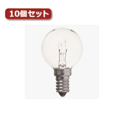 【ポイント20倍】YAZAWA ベビーボール球 G40 E14 25W クリア10個セット G401425CX10