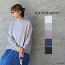 楽天AMBIENCE【最大3,000円OFFクーポン配布中】BLUE LAKE MARKET ブルーレイクマーケットアメリカンドライ天竺II ダーツスリーブプルオーバーメール便発送 日本製 24春夏 ホワイト グレー ピンク ブルー チャコール カットソー ic-de