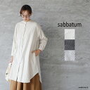 【最大3000円OFFクーポン配布中】【SALE セール 40%OFF】sabbatum サバタム60/2 シャギーチェック ラウンドヘムロングシャツゆうパック発送 日本製 ストライプ グレー ホワイト チュニック ic-de