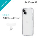 【メール便 送料無料】 LEPLUS NEXT iPhone 15 カメラレンズ保護ガラスハイブリッドケース 「UTILO All Glass Cover」 ク...