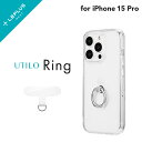 LEPLUS NEXT iPhone 15 Pro リング付き耐衝撃ハイブリッドケース 「UTILO Ring」 クリア TPU PC 亜鉛合金 保護 シェルカバー LN-IP23CRGCL