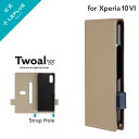 【メール便 送料無料】 LEPLUS NEXT Xperia 10 VI SO-52E 薄型・軽量PUレザー手帳ケース 「Twoal W」 ベージュ PU PC...