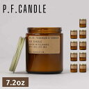 ピーエフ・キャンドル P.F. CANDLE キャンドル フレグランス スタンダード 7.2oz クラシックライン カリフォルニア アメリカ 西海岸 ソイワックス 定番 CLASSIC LINE STANDARD 7.2 oz