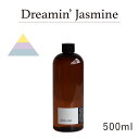 リードディフューザーオイル 500ml Dreamin' Jasmine - ドリーミンジャスミン / 201LAB ニーマルイチラボ レフィル つめかえ 詰め替え ルームフレグランス ディフューザー オイル アートラボ ARTLAB