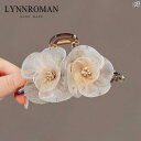 レディース アクセサリー 小物 かわいい 綺麗 ファッション オシャレ LYNNROMAN グラブ クリップ レディース ハイエンド ローズ フラワー ヘア ク...