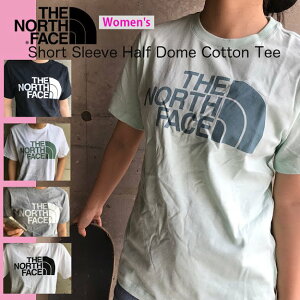 ノースフェイス レディース Tシャツ The North Face Women’s Short Sleeve Half Dome Cotton Tee