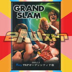 【DVD】GRAND SLAM in TKPガーデンシティ千葉（2019年3月3日）