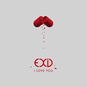 šEXID 󥰥 - I Love You