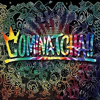 【中古】COMINATCHA!!初回限定盤 なし