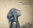 【中古】植松伸夫 × 坂口博信 作品集 ?Music from FANTASIAN 通常盤