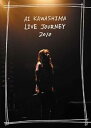 【中古】Ai Kawashima Live Journey 2010 DVD