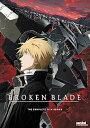 【中古】Broken Blade Complete Collection/ DVD