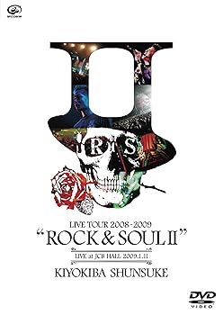【中古】清木場俊介 LIVE TOUR 2008-2009“ROCK&SOUL II” DVD