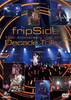 【中古】fripSide 10th Anniversary Live 2012 Decade Tokyo DVD