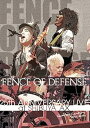 【中古】FENCE OF DEFENSE 25th ANNIVERSARY LIVE DVD(2)