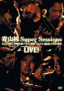 【中古】青山純Super Sessions LIVE! feat.今剛×伊藤広規×KAZ南沢×エルトン永田×Mac清水 DVD