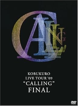 【中古】KOBUKURO LIVE TOUR '09"CALLING" FINAL DVD