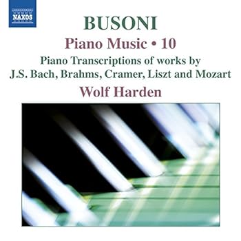 Busoni:★Piano Music Vol. 10（良い）