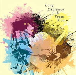 【中古】Long Distance Call From Kyoto?塩次伸二メモリアルアルバム?